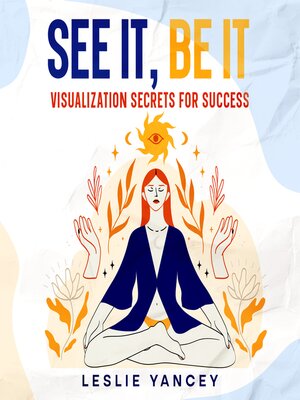 cover image of See It, Be It